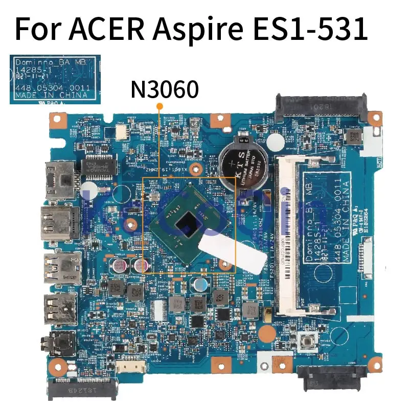 Материнская плата для ноутбука ACER Aspire ES1-531 EX2519 Celeron N3060 материнская Dominno_BA MM 14285-1