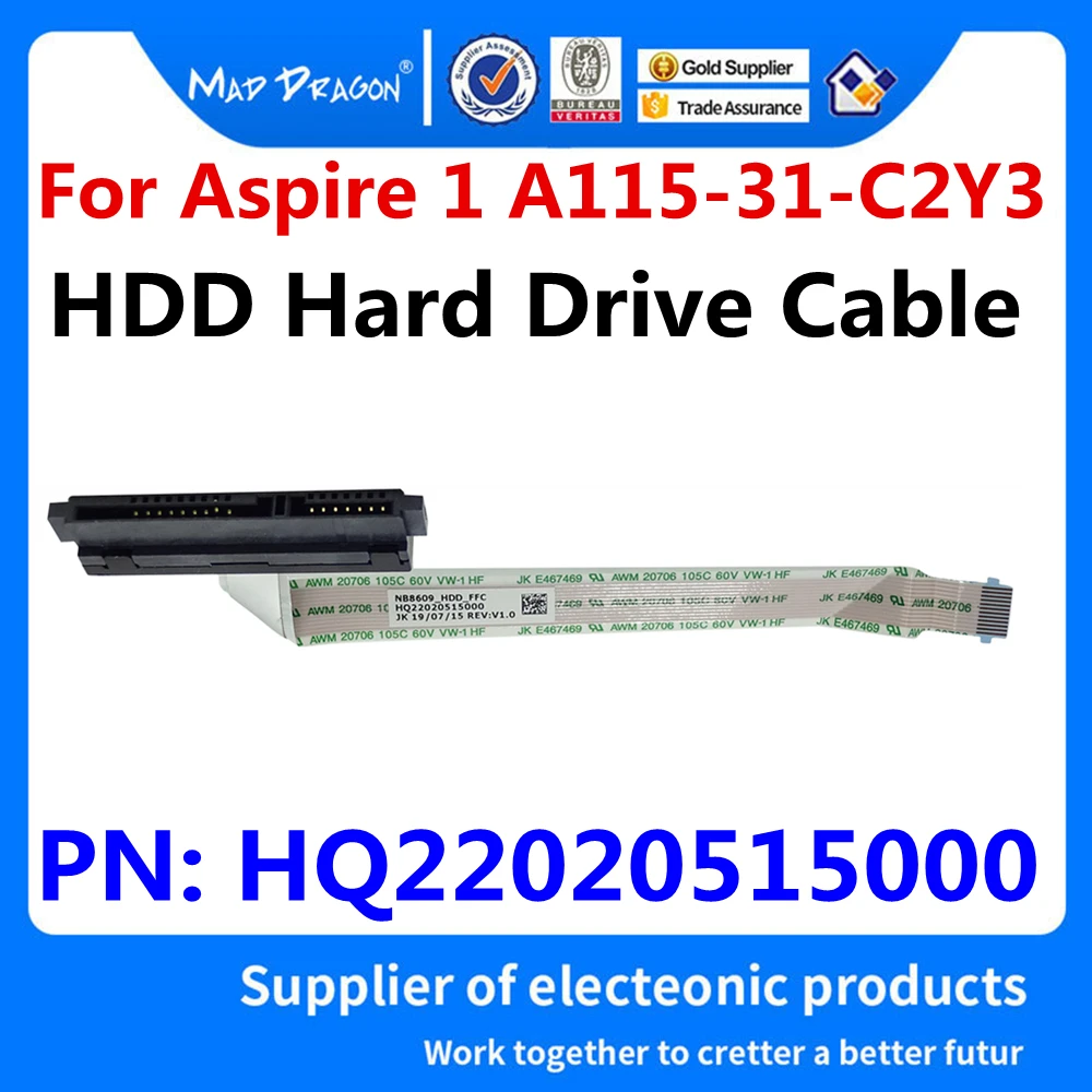 Новый оригинальный HQ22020515000 для Acer Aspire 1 A115 31 C2Y3 NB8609 жесткий диск SATA SSD HDD Кабельный