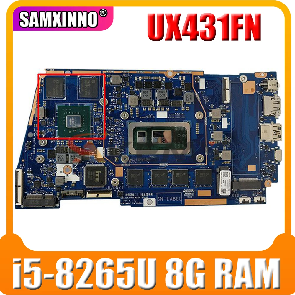 

UX431FN/FA Mainboard For ASUS ZenBook UX431FL UX431FNC UX431FN UX431F Laptop Motherboard With i5-8265U 8G RAM (V2G) GPU