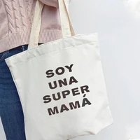 i am a super mom shopper bag fashion spanish letter print b%c3%a1sico women shoulder bag white black canvas bag for lady teacher