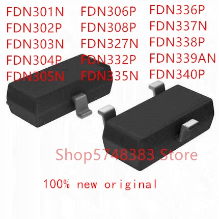 100 шт. FDN301N FDN302P FDN303N FDN304P FDN305N FDN306P FDN308P FDP327N FDN332P FDN335N FDN336P | Электроника