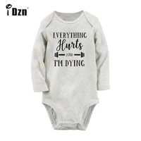 everything hurts im dying i lift a latte good vibes only newborn baby outfits long sleeve jumpsuit 100 cotton