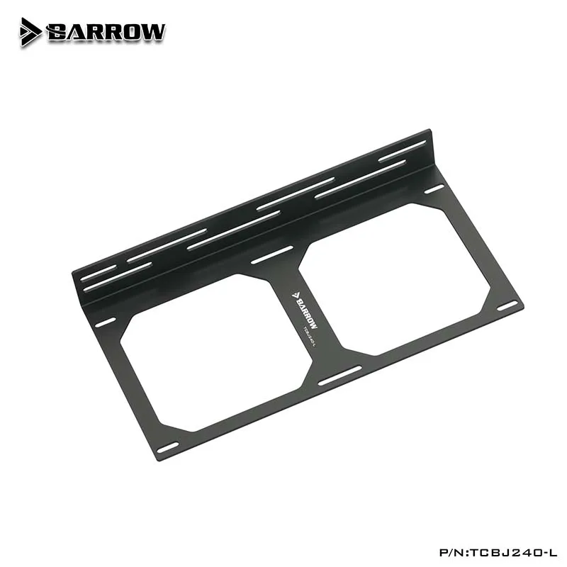 

Barrow water cooler PC bracket for 240/360 radiator stand for fan bracket holder TCBJ240-L/TCBJ360-L computer accessories