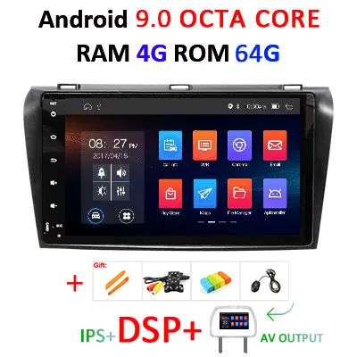 9.0 4G 64G DSP-AVOUT DSP ips экран 4G 64G Android 9,0 Автомобильный gps для Mazda 3 2003-2009 стерео навигация Радио подходит для ПК BOSE система без dvd плеера - Цвет: 9.0 4G 64G DSP-AVOUT
