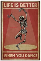 zmkdll skull life is better when you dance retro metal tin sign vintage sign for home coffee wall decor 8x12 inch