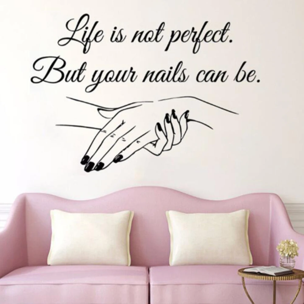 Наклейка на стену Life Is Not Perfect модная женская для маникюрного салона украшения