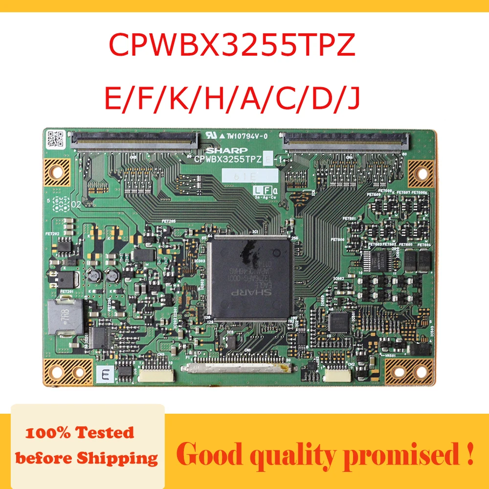 Логическая плата 3255tpz cpwbx3255 tpz E / F K H A C D/J профессиональный тест оригинальная Sharp T