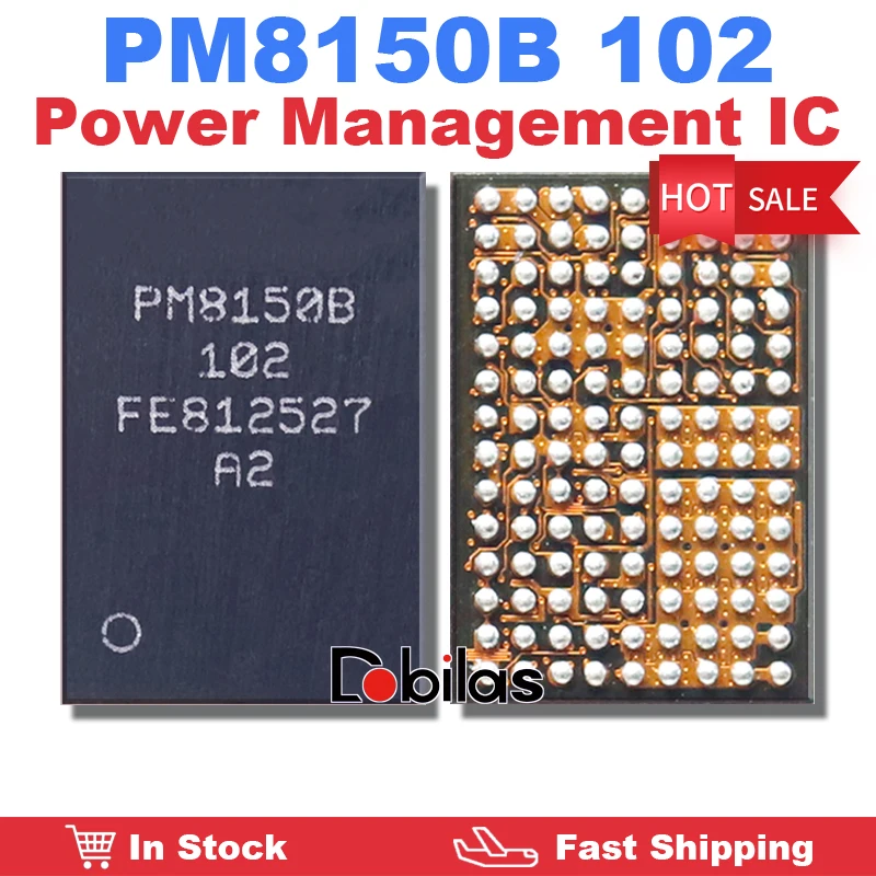 

10Pcs/Lot PM8150B 102 For XiaoMi Power IC BGA Power Management Supply IC Chip Replacement Parts Chipset