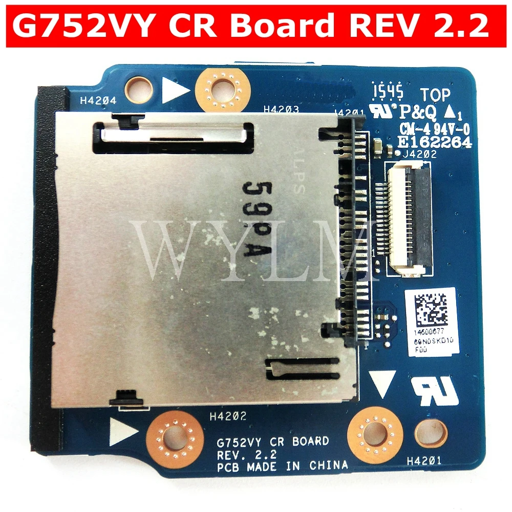 

G752VY CR BOARD REV 2.2 For Asus G752V G752VY G752VT G752VS G752VL G752VM SD Card Reader Board Laptop CR BOARD