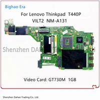 vilt2 nm a131 for lenovo thinkpad t440p laptop motherboard with gt730m 1gb gpu 100 working fru 00hm981 00hm983 04x4086 00hm985