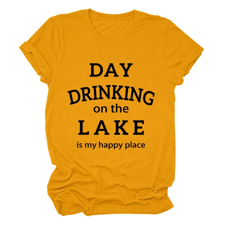

Day Drinking On The Lake Printed T-shirts Women Shirts Summer T Shirt for Women Graphic Camisetas De Mujer