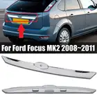 Новинка, 1 шт., хромированная серебристая ручка для задней двери багажника, для FORD FOCUS MK2FOCUS MK2 2008  2011