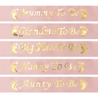 Лента для дня рождения детский душ ленты розовое золото Синий Розовый Мумия няня тетя старшая сестра и бабушка мама сувенир подарок новорожденный Вечерние