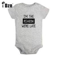 im the reason were late baby boys fun rompers baby girls cute bodysuit infant short sleeves jumpsuit newborn soft clothes