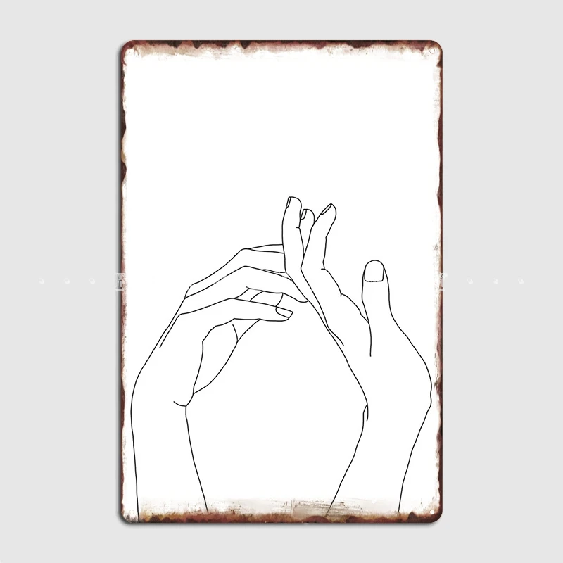 

Woman's Hands Line Drawing Abi Metal Sign Cinema Living Room Pub Garage Classic Wall Plaque Tin Sign Posters