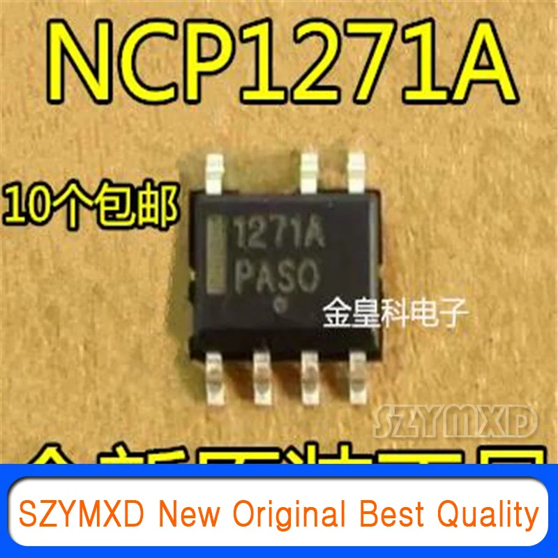 

10Pcs/Lot New Original Imported 1271A NCP1271A power chip SOP7 patch 7 pin In Stock
