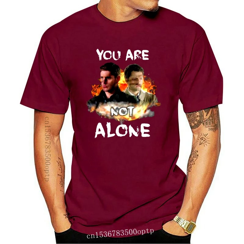 

Men T Shirt You Are Not Alone Dean Winchester & Castiel Women t-shirt