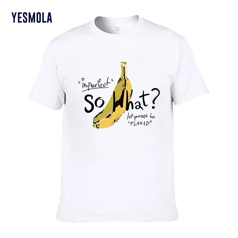 

YESMOLA Men's T Shirt So What Banana Pattern Women's t-shirts Quality Cotton Novelty Design Outfits Streetwear Tee Shirts