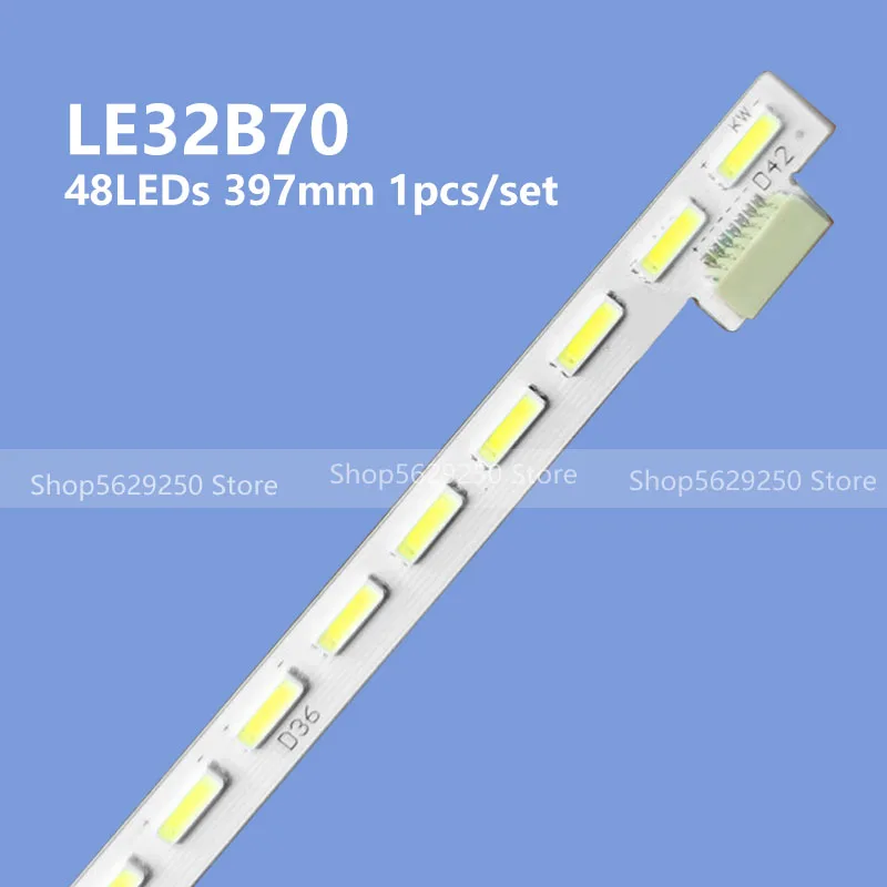

32E300R/300E LED Backlight Strip 48Lamp 397mm For V-6734-A48-10 015B8000-A48-00