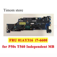 i7 6600 for p50s t560 thinkpad 20fh 20fj lenovo notebook graphics card motherboard original independent n16s gtr s a2 pn 01ay316