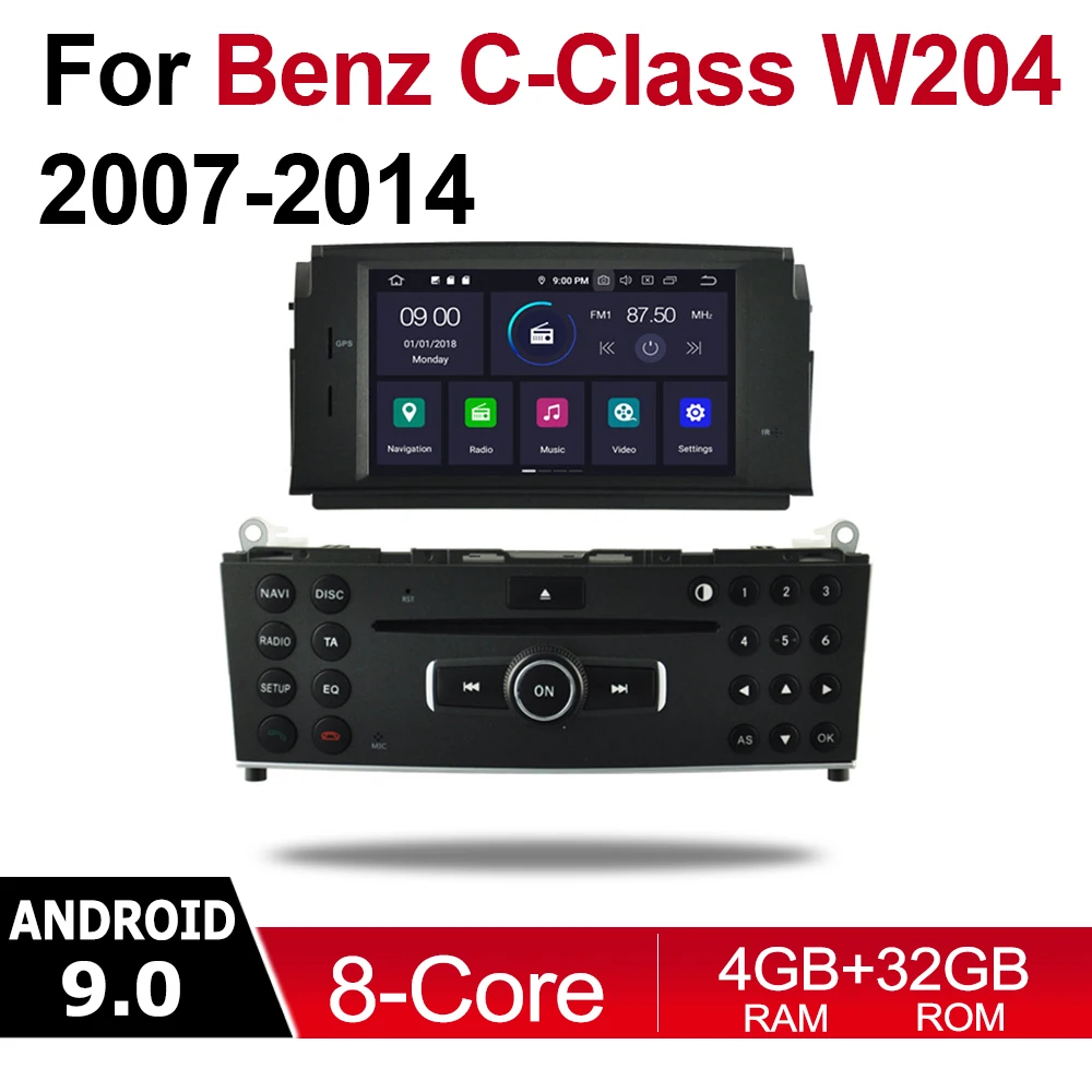 Android 9 0 Восьмиядерный 4 Гб ОЗУ автомобильный DVD-плеер для Mercedes Benz C-Class W204 C200 2007 ~ 2014 NTG
