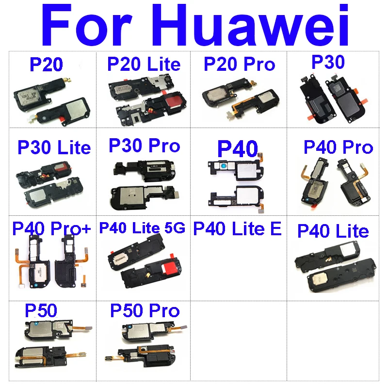 

For Huawei P50 P40 P30 P20 Pro Plus P20 P30 P40 Lite E 5G Louder Speaker Ringer Buzzer Speaker Buzzer Ringer Module Parts
