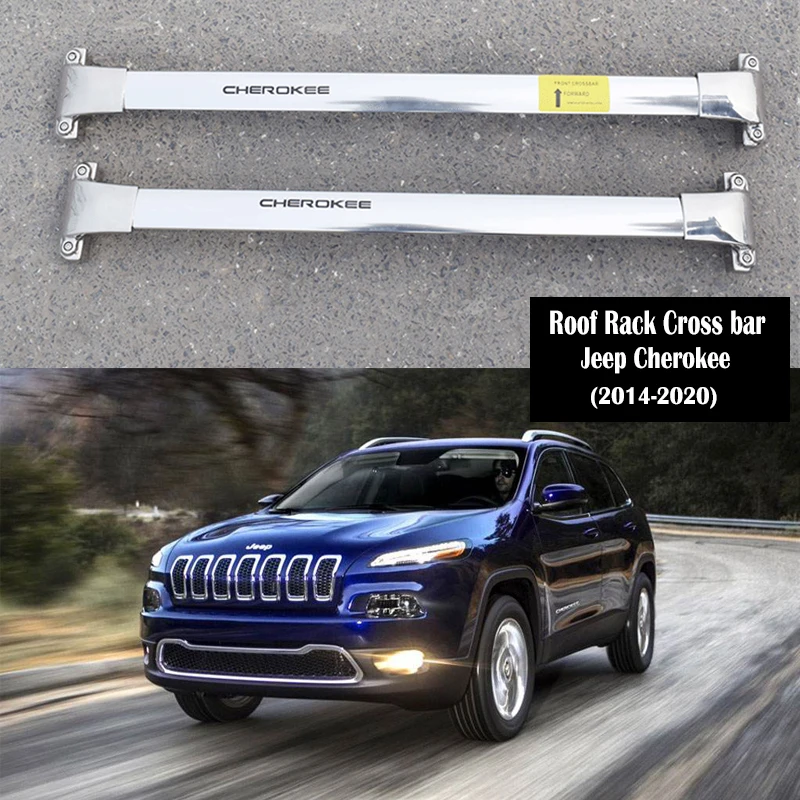 Рельсы из нержавеющей стали для JEEP Cherokee 2014 2021 рельсы багажника рейки верхней