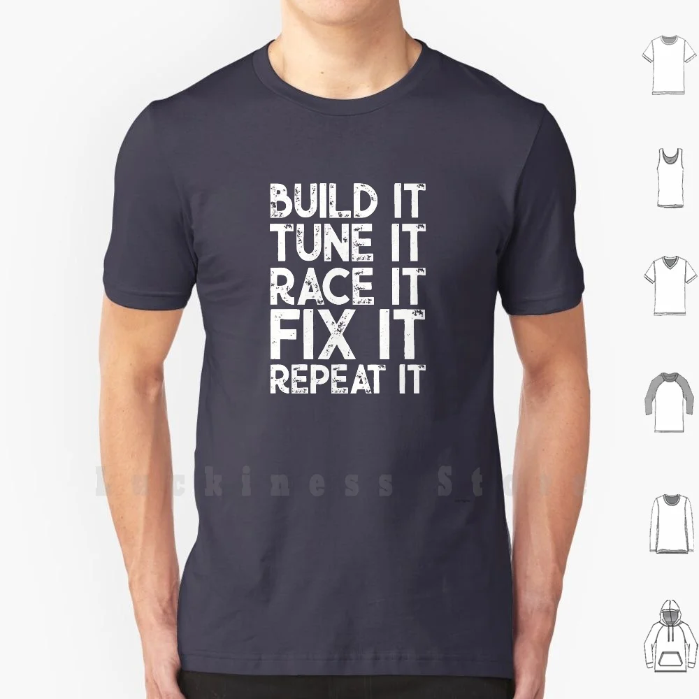 Футболка с надписью Постройте это гоните фиксирует Повторите автомобиль