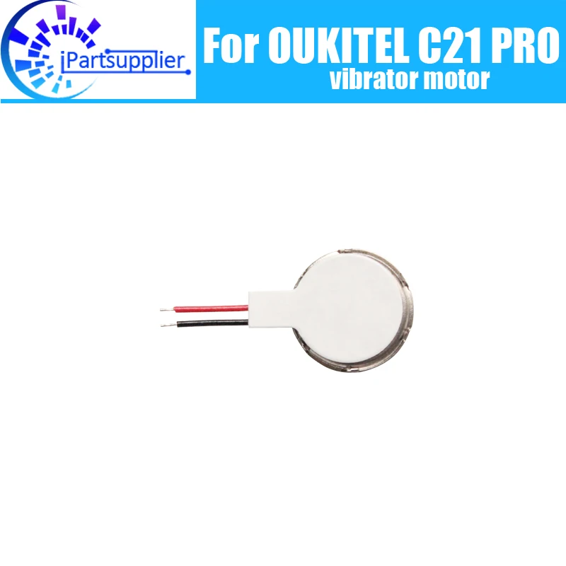 

OUKITEL C21 PRO, вибромотор, 100% оригинальные детали для мобильного телефона OUKITEL C21 PRO