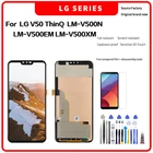 ЖК-дисплей для LG V50 ThinQ LM-V500N, LM-V500EM ЛМ-V500XM, высокое качество, HD, новый экран в сборе с инструментами для разборки