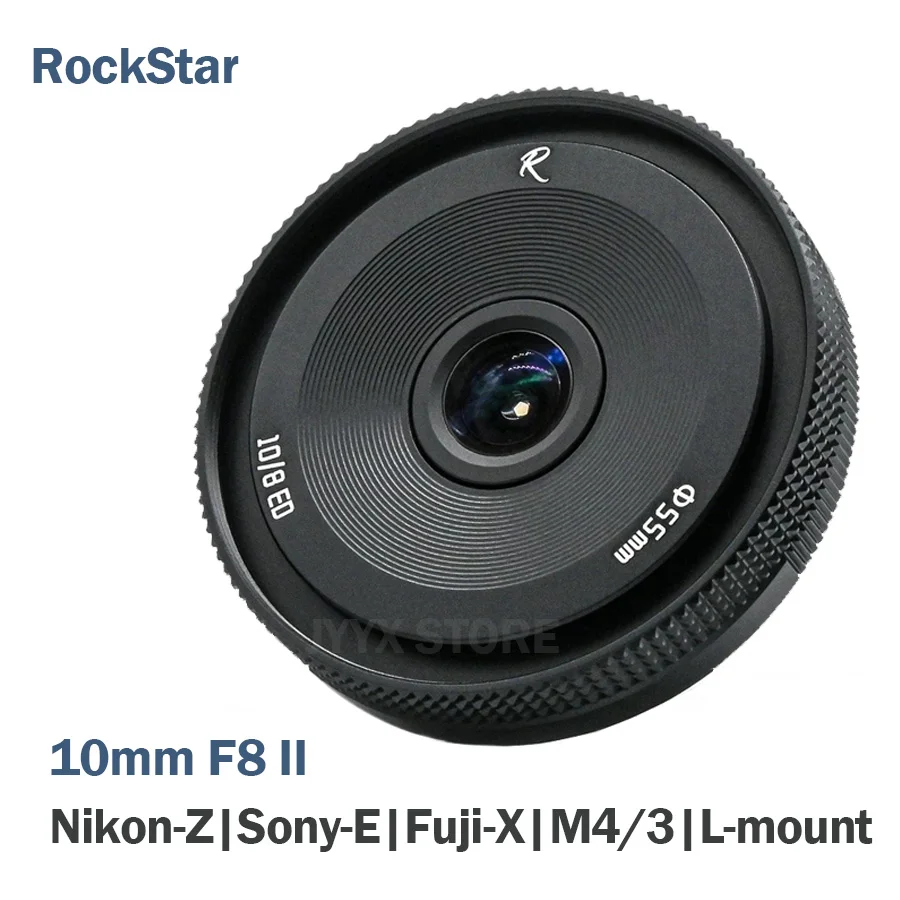 Объектив RockStar 10 мм F8 II рыбий глаз для Sony E Fuji X Olympus Panasonic M4/3 Nikon Z Leica Sigma L Mount Camera