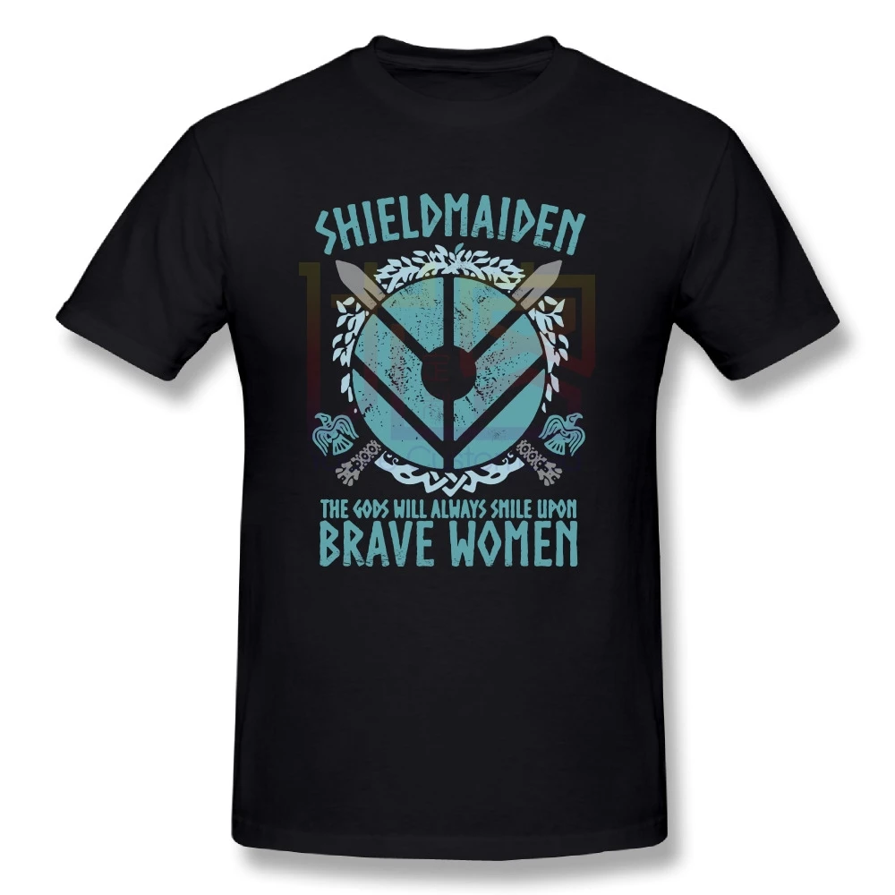 

Cool Tees Tops Shield Maiden The Gods Will Smile Upon Brave Women Son of Odin T-Shirt Men T Shirt Male Viking Valhalla