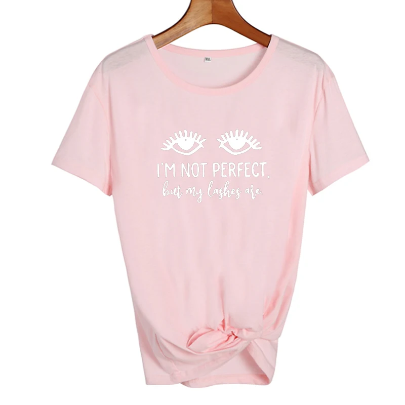 pink-white Moda Mujer женская одежда хипстер Tumblr Blogger лозунг черная белая футболка я не идеально, но мои ресницы - Цвет: pink-white