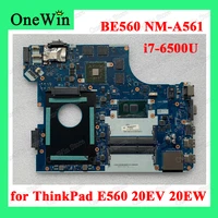 for thinkpad e560 20ev 20ew lenovo i7 6500u dis win laptop motherboard be560 nm a561 with gpu fru 01aw112 01aw113 01aw110