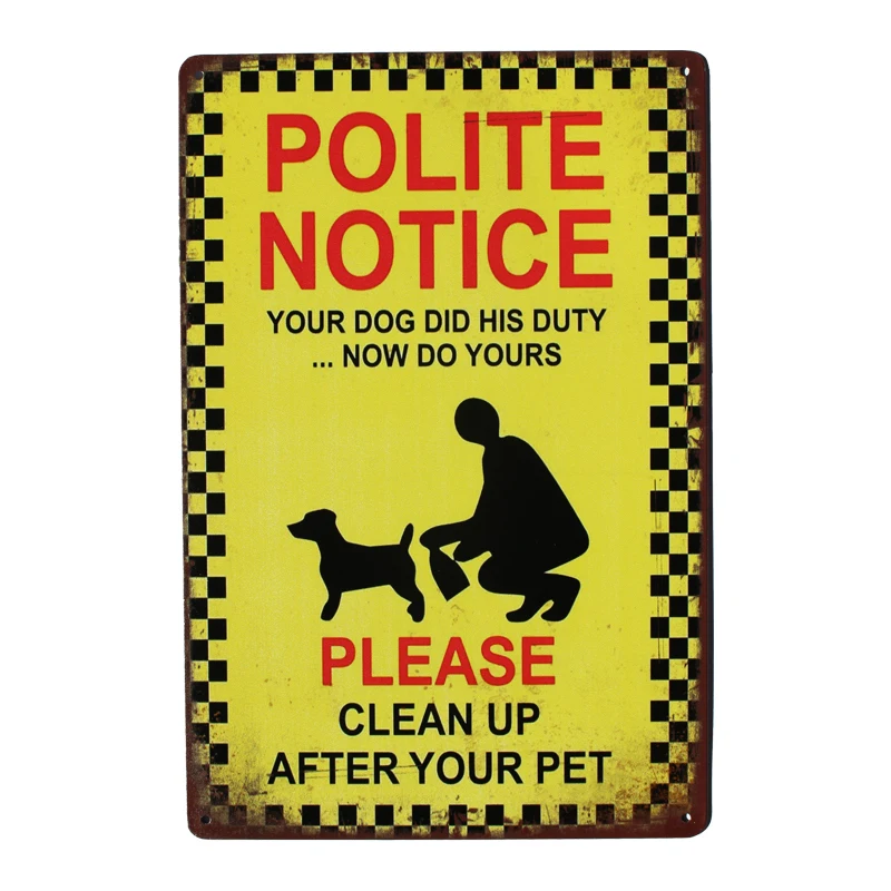 

Warning Polite Notice Animal Tin Sign 200x300mm Please Clean Up After Your Dog Metal Plaque Signs Wall Sticker Public Place