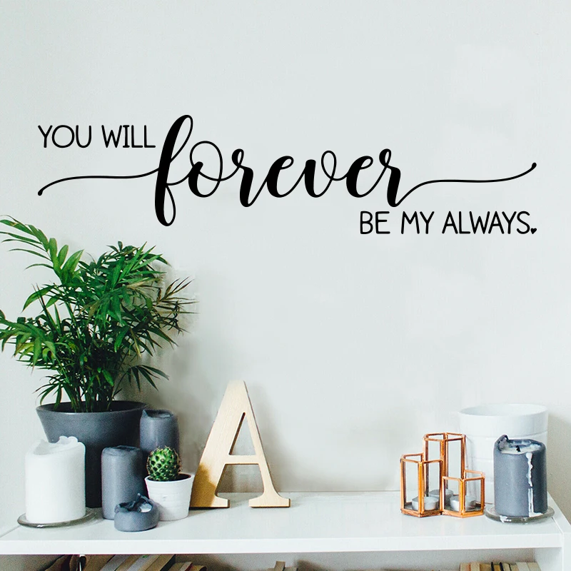Наклейка на стену с надписью You Will Forever My Always|Наклейки стену| |