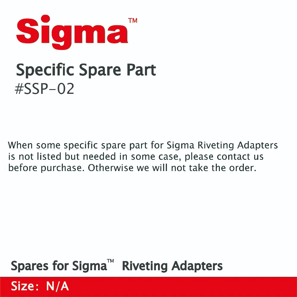 Специальная запасная часть для клепальных адаптеров Sigma, доступна для покупки только при индивидуальной заказе.