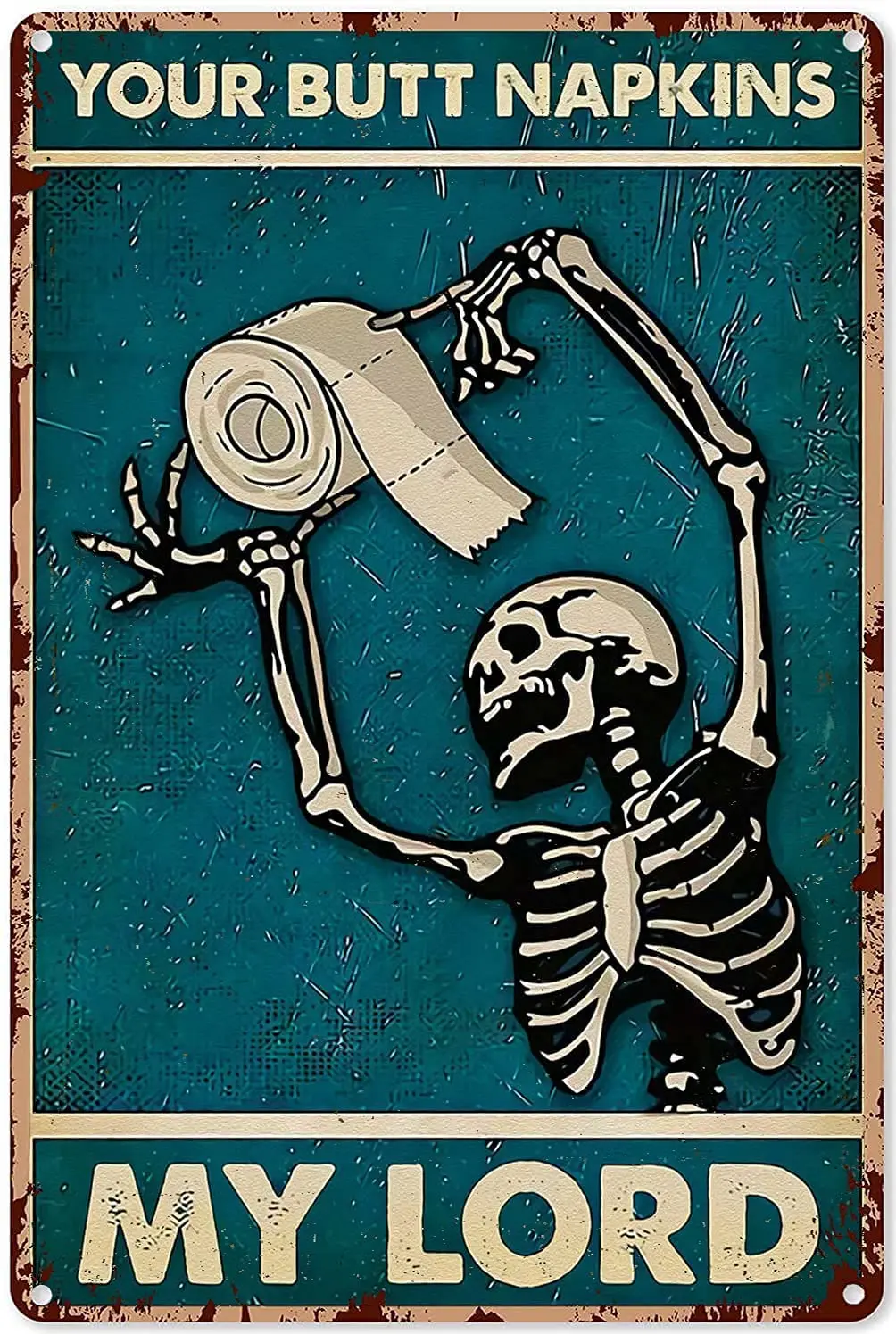 

Metal Wall Sign Your Butt Napkins My LORD Vintage Retro Cafe Restaurant Bar Room Art Deco Vintage Retro Metal Sign 8X12 Inches