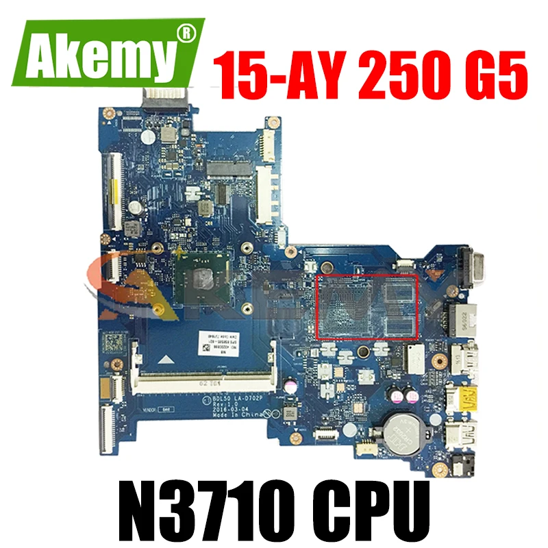 

860170-601 854948-001 для ноутбука HP Pavilion 15-AY 250 G5 N3710 ноутбук материнская плата LA-D702P SR2KL DDR3 материнская плата