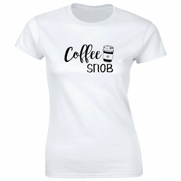 

Coffee Snob T-Shirt for Women Coffee Lover Tee