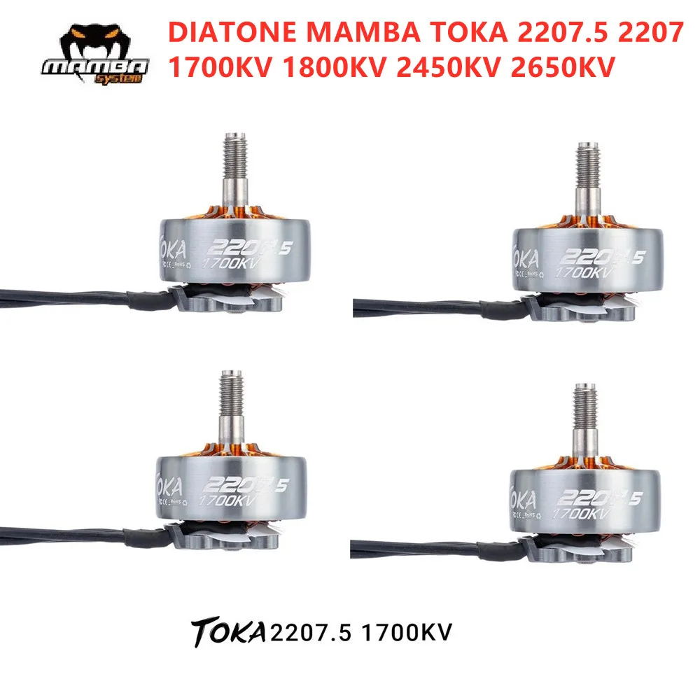 DIATONE MAMBA TOKA 2207.5 SERIES 2207 1700KV 1800KV 2450KV 2650KV 3-6S Brushless Motor for FPV Racing Freestyle Roma F5 Parts