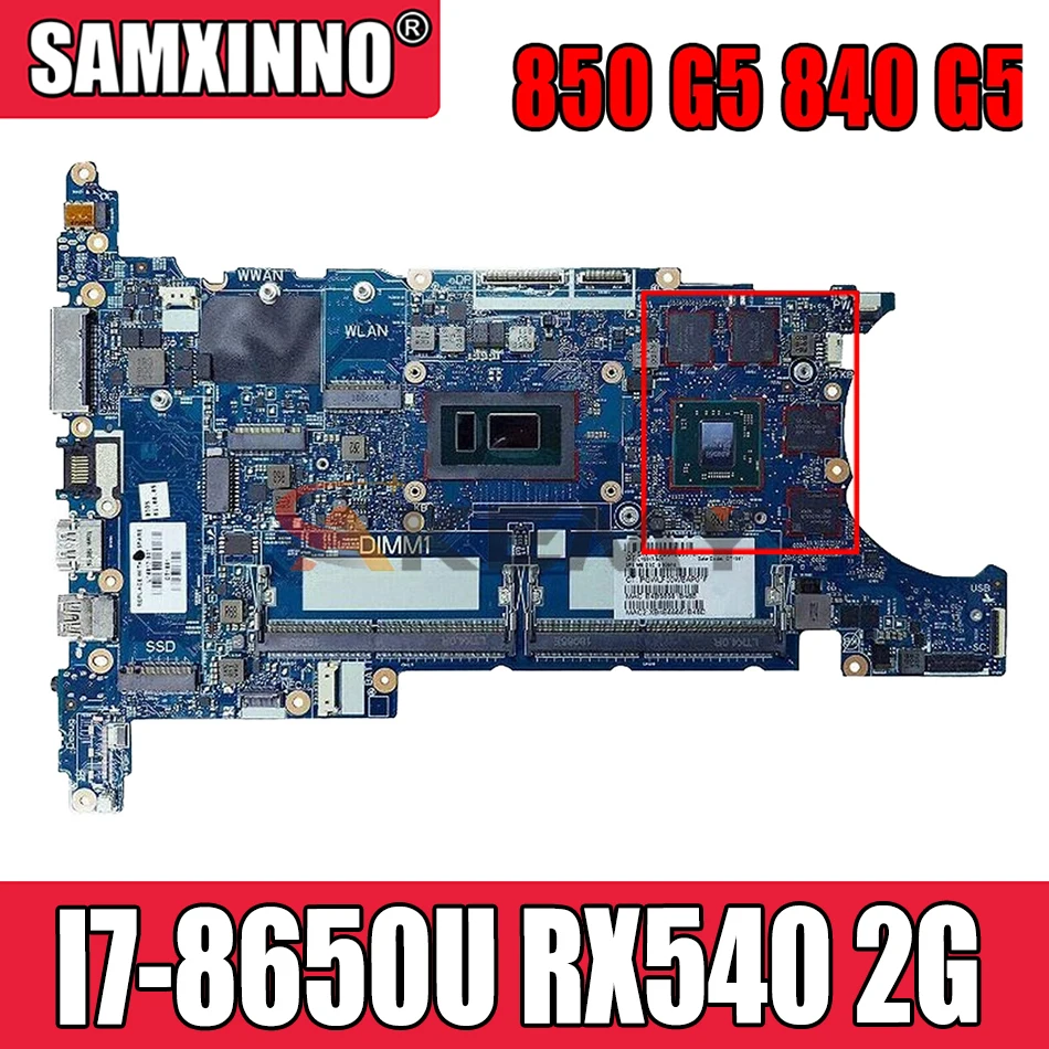 

Для HP EliteBook 850 G5 840 G5 материнская плата для ноутбука MB I7-8650U Процессор RX 540 2G DDR4 L15521-601 6050A2945601-MB-A01