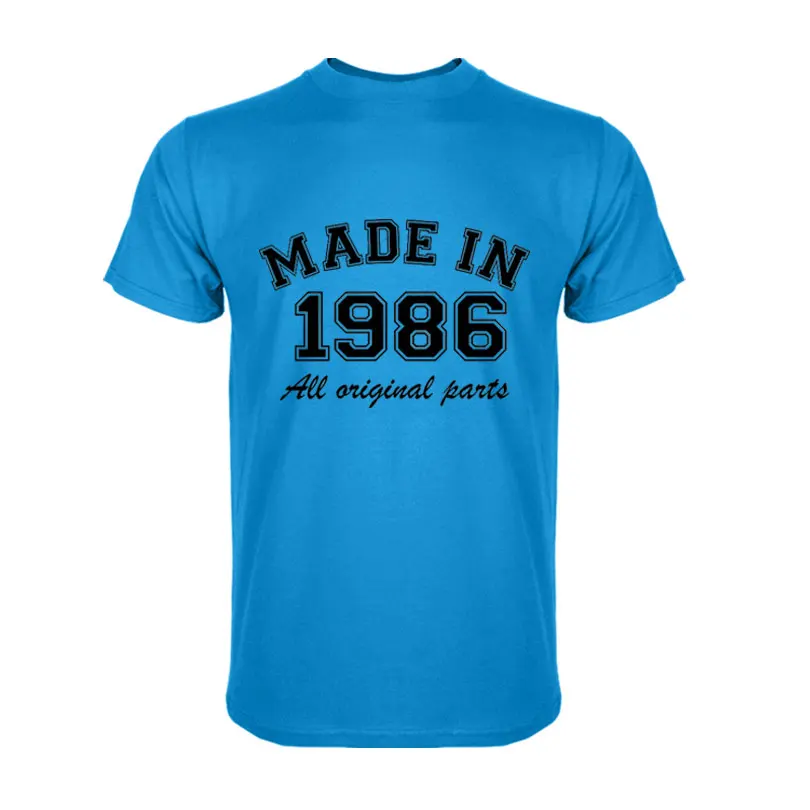 

Fashion made in 1986 all original parts Man T-Shirt Cotton O Neck T Shirt Mens Short Sleeve Mens tshirt Male Tops Tees