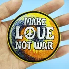 Нашивка с символом Make Love Not War, Make Love Not War, сделай сам, вышитая, с помощью утюга, значок для шляпы, куртки, сумки, рюкзака, декоративная аппликация