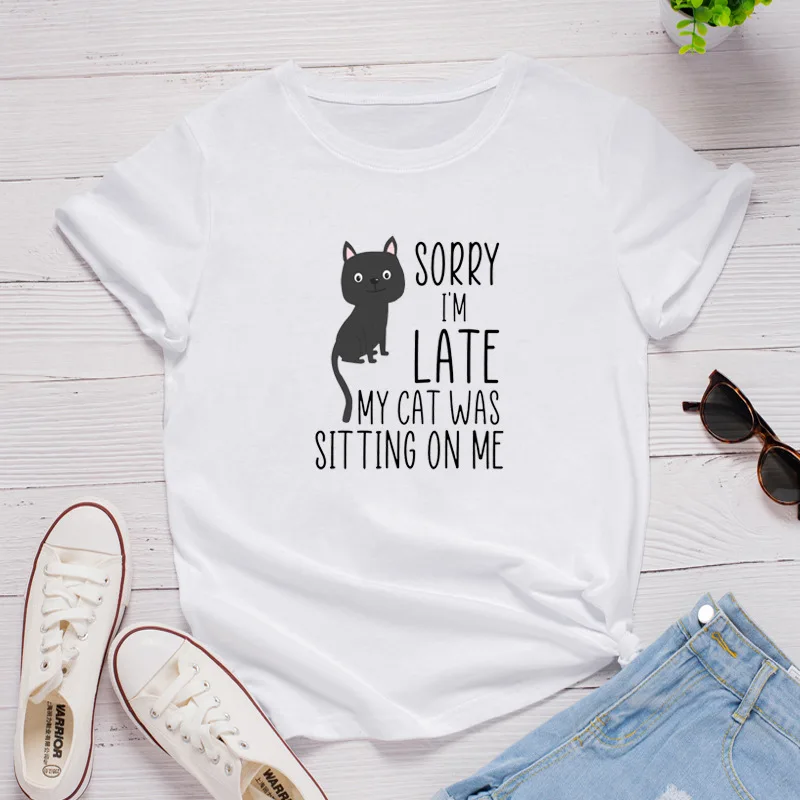 

I'm Late My Cat Sit on Me Print Women T Shirt Short Sleeve O Neck Loose Women Tshirt Ladies Tee Shirt Tops Camisetas Mujer