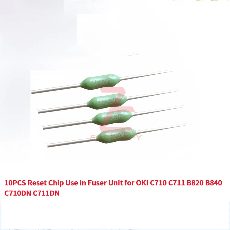 

10PCS Reset Chip Used in Fuser Unit for OKI C710 C711 B820 B840 C710DN C711DN Fixing Assembly Transfer Belt Reset
