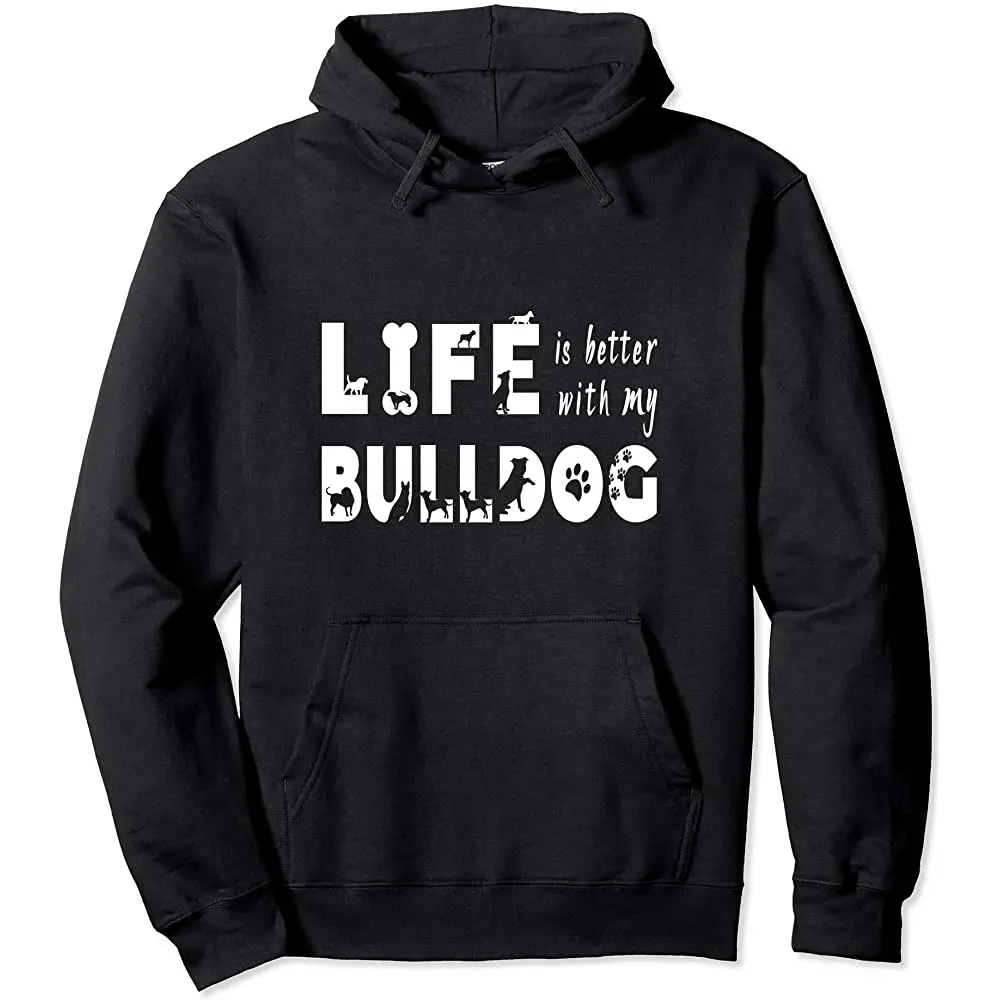 

Life of Dog Mom is better with English Bulldog dog puppy day Pullover Hoodie