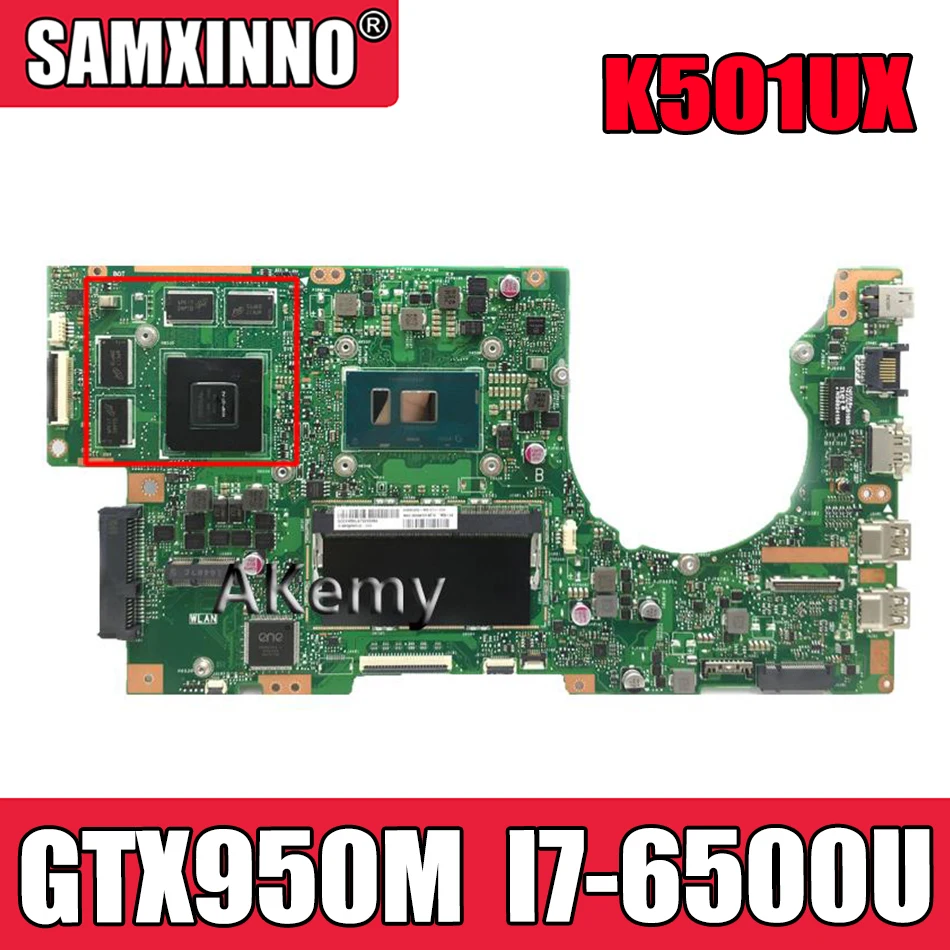 

Akemy Laptop motherboard For Asus K501UX K501UB K501UXM K501UW K501UQ K501U mainboard Teste OK GTX950M I7-6500U