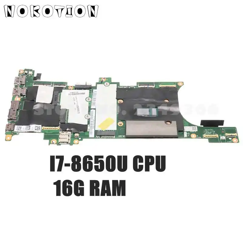 

NOKOTION For Lenovo Thinkpad X1 Carbon 6th Gen Laptop Motherboard I7-8650U CPU 16G RAM NM-B481 01YR221 01YR217 01YR237 01YR233