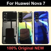 new originlal back glass for huawei nova 7 battery cover rear door housing case with camera cover for huawei nova7 cover body